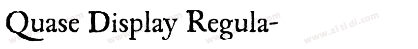 Quase Display Regula字体转换 Quase Display Regula字体转换